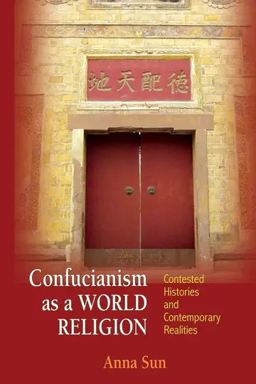 Cover of Confucianism as a World Religion