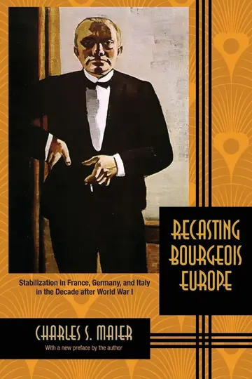 Cover of Recasting Bourgeois Europe