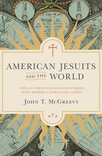 Cover of American Jesuits and the World