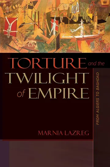 Cover of Torture and the Twilight of Empire