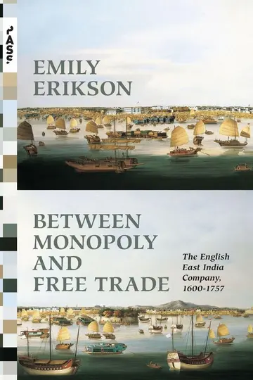 Cover of Between Monopoly and Free Trade