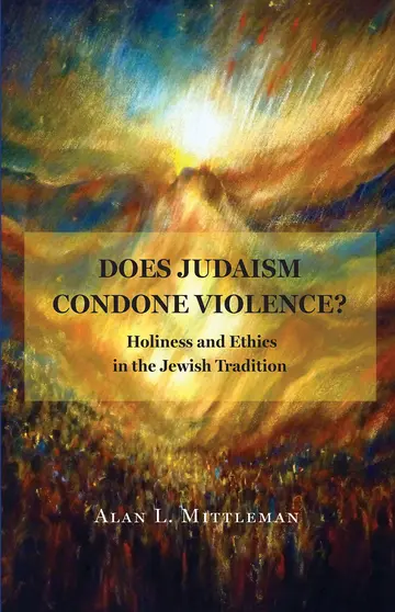 Cover of Does Judaism Condone Violence?