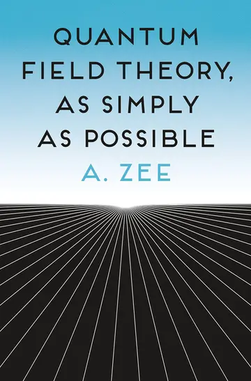 Cover of Quantum Field Theory, as Simply as Possible