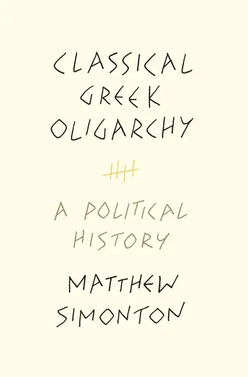 Cover of Classical Greek Oligarchy