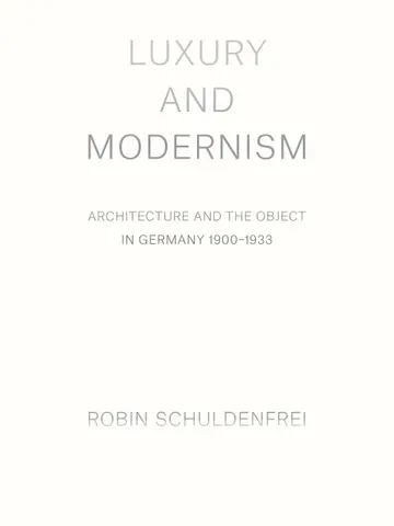 Cover of Luxury and Modernism