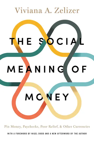 Cover of The Social Meaning of Money