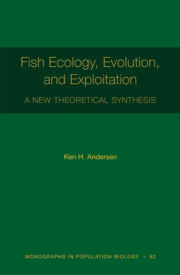 Cover of Fish Ecology, Evolution, and Exploitation
