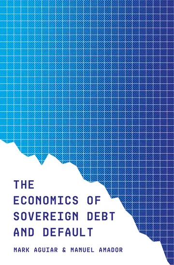 Cover of The Economics of Sovereign Debt and Default