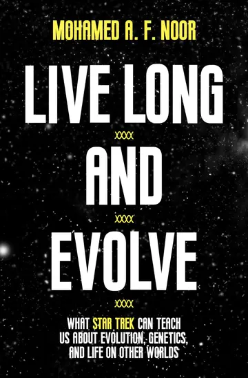 Cover of Live Long and Evolve