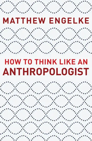 Cover of How to Think Like an Anthropologist