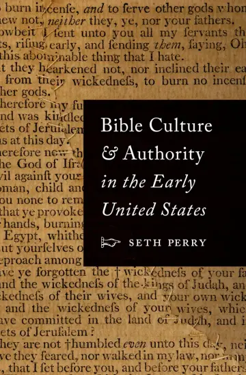 Cover of Bible Culture and Authority in the Early United States