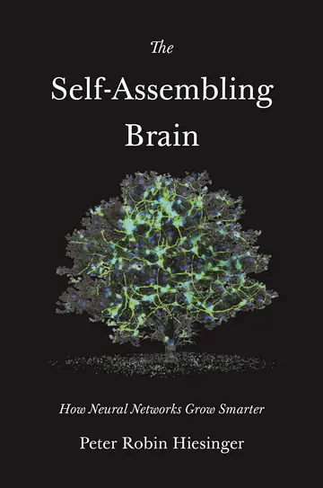Cover of The Self-Assembling Brain