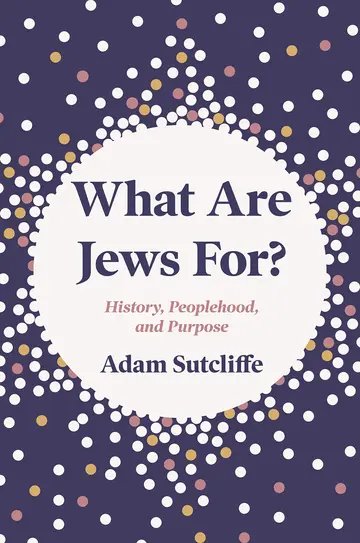 Cover of What Are Jews For?