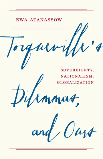Cover of Tocqueville's Dilemmas, and Ours
