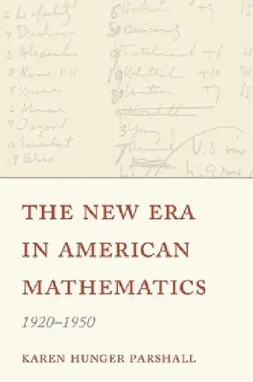 Cover of The New Era in American Mathematics, 1920-1950