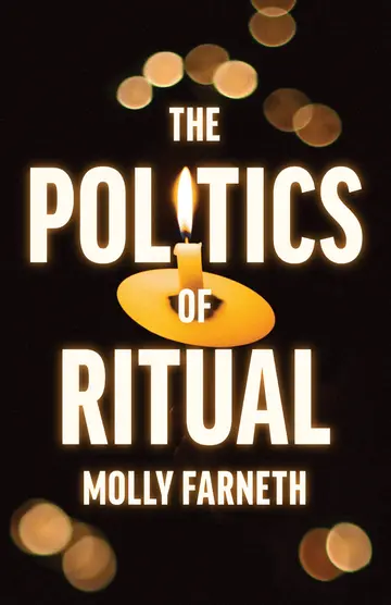 Cover of The Politics of Ritual