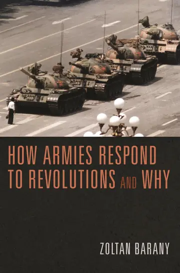 Cover of How Armies Respond to Revolutions and Why