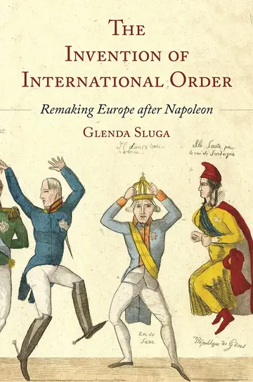 Cover of The Invention of International Order