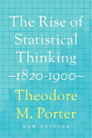 Cover of The Rise of Statistical Thinking, 1820–1900