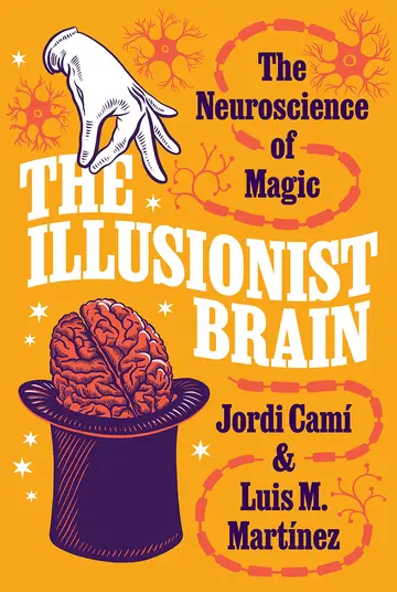 Cover of The Illusionist Brain