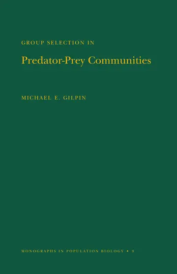 Cover of Group Selection in Predator-Prey Communities
