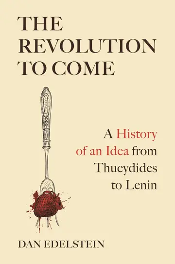 Cover of The Revolution to Come