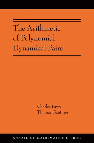 Cover of The Arithmetic of Polynomial Dynamical Pairs