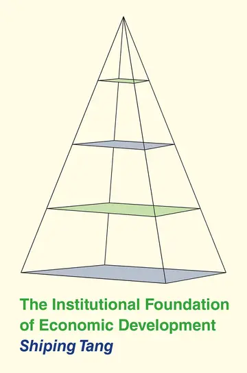 Cover of The Institutional Foundation of Economic Development