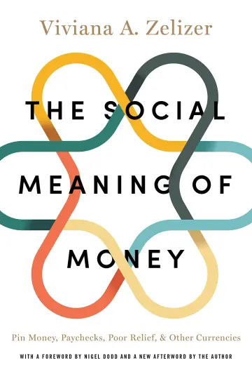 Cover of The Social Meaning of Money