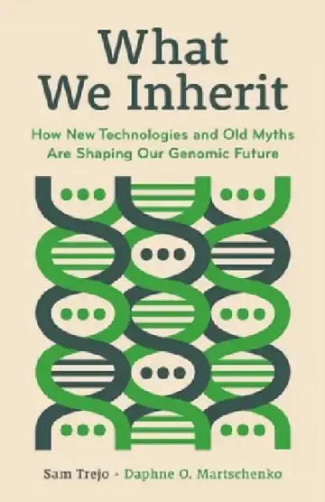 Cover of What We Inherit