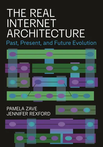 Cover of The Real Internet Architecture