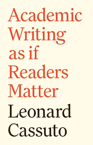 Cover of Academic Writing as if Readers Matter