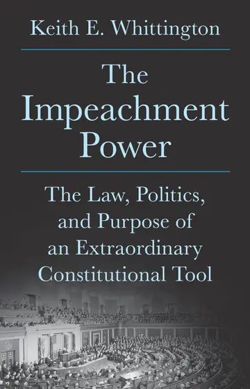 Cover of The Impeachment Power