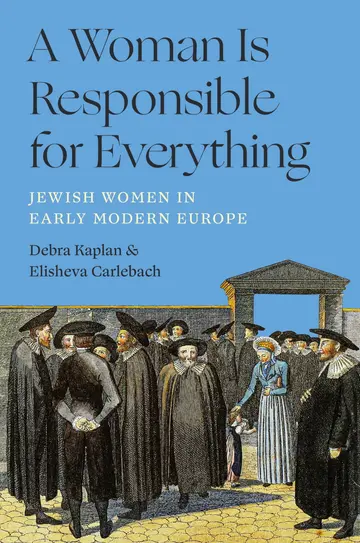 Cover of A Woman Is Responsible for Everything