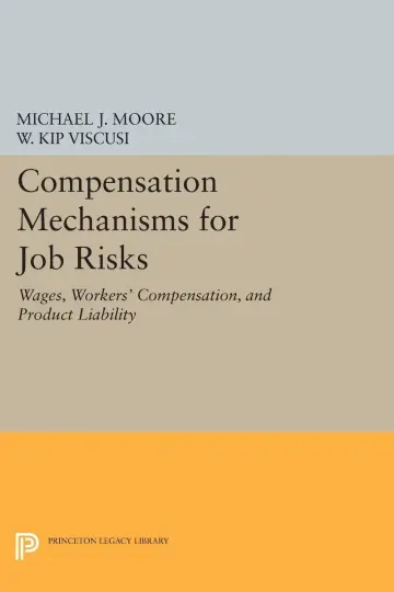 Cover of Compensation Mechanisms for Job Risks