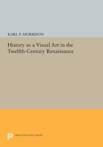 Cover of History as a Visual Art in the Twelfth-Century Renaissance