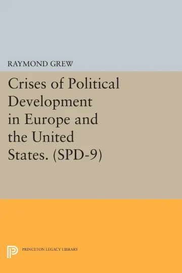 Cover of Crises of Political Development in Europe and the United States