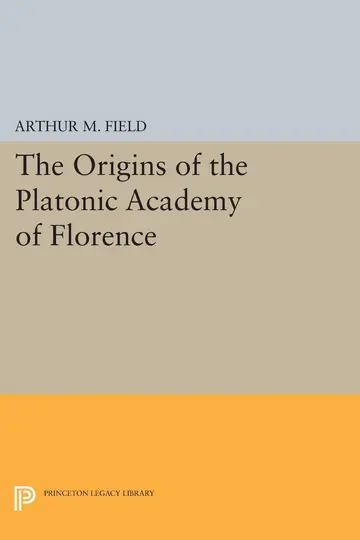 Cover of The Origins of the Platonic Academy of Florence