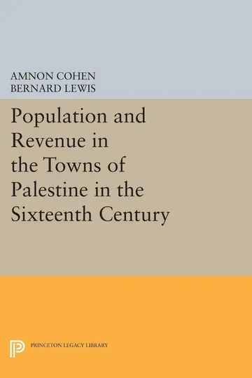 Cover of Population and Revenue in the Towns of Palestine in the Sixteenth Century