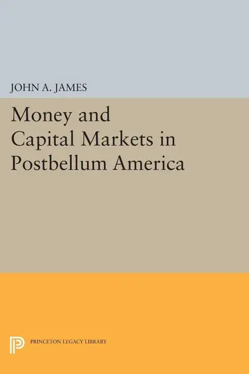 Cover of Money and Capital Markets in Postbellum America