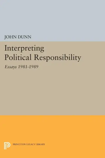Cover of Interpreting Political Responsibility – Essays 1981–1989