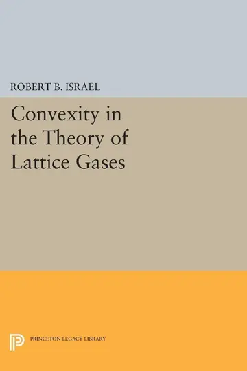 Cover of Convexity in the Theory of Lattice Gases