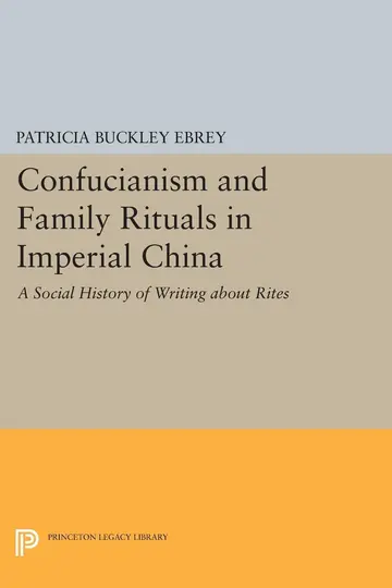 Cover of Confucianism and Family Rituals in Imperial China