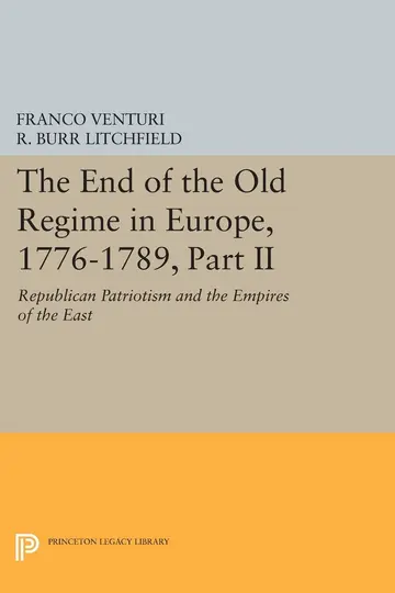 Cover of The End of the Old Regime in Europe, 1776-1789, Part II