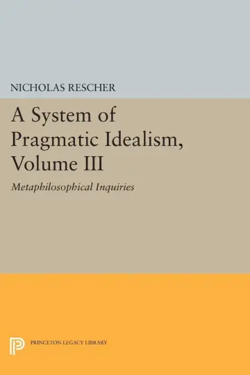 Cover of A System of Pragmatic Idealism