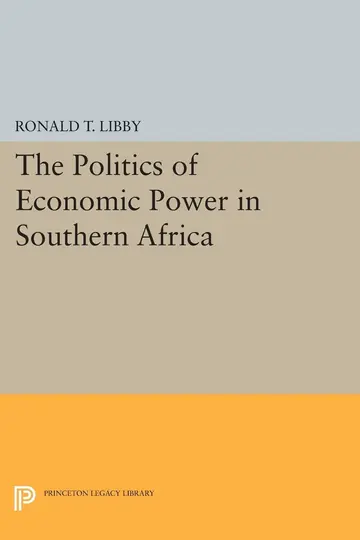 Cover of The Politics of Economic Power in Southern Africa