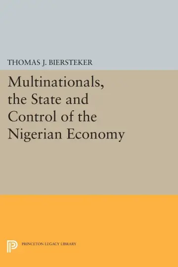 Cover of Multinationals, the State and Control of the Nigerian Economy