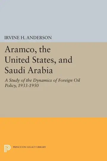 Cover of Aramco, the United States, and Saudi Arabia