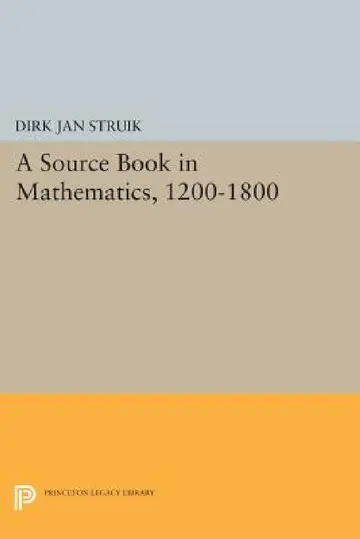 Cover of A Source Book in Mathematics, 1200-1800