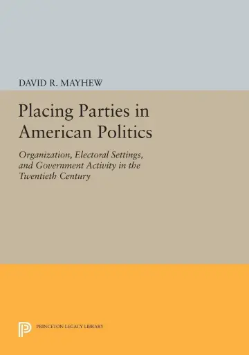 Cover of Placing Parties in American Politics